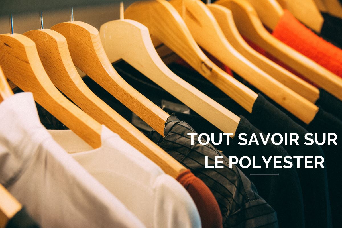 Tout Savoir sur le Polyester