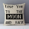 Coussin Love You to The Moon and Back | Housse Déco